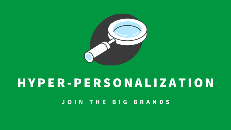 hyper-personalization